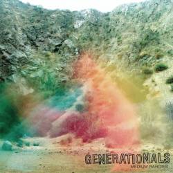 Generationals : Medium Rarities
